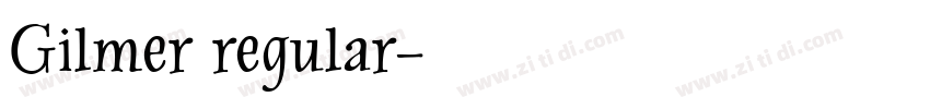 Gilmer regular字体转换